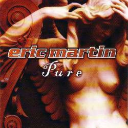 Eric Martin : Pure